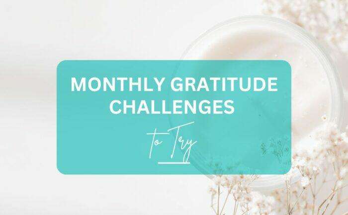 Monthly gratitude challenge